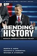 E-Book (epub) Bending History von Martin S. Indyk, Kenneth G. Lieberthal, Michael E. O'Hanlon