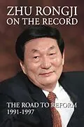 E-Book (epub) Zhu Rongji on the Record von Rongji Zhu