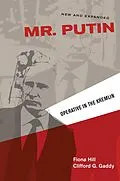 E-Book (epub) Mr. Putin REV von Fiona Hill, Clifford G. Gaddy