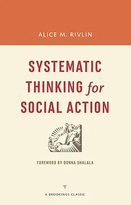 E-Book (epub) Systematic Thinking for Social Action von Alice M. Rivlin