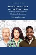 E-Book (epub) The Changing Face of the Heartland von Jennifer Bradley