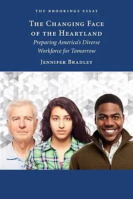 E-Book (epub) The Changing Face of the Heartland von Jennifer Bradley
