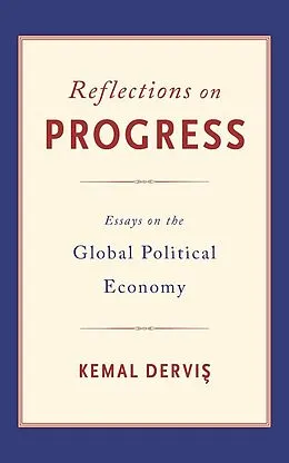 E-Book (epub) Reflections on Progress von Kemal Dervis