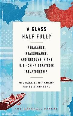 Couverture cartonnée A Glass Half Full? de Michael E. O'Hanlon, James Steinberg