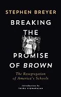 E-Book (epub) Breaking the Promise of Brown von Stephen Breyer