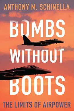 E-Book (epub) Bombs without Boots von Anthony M. Schinella