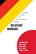 E-Book (epub) Reluctant Warriors von Alexandra Sakaki, Hanns W. Maull, Kerstin Lukner