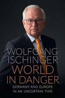 E-Book (epub) World in Danger von Wolfgang Ischinger