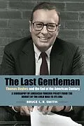 E-Book (epub) The Last Gentleman von Bruce Smith