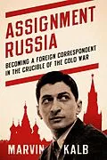 E-Book (epub) Assignment Russia von Marvin Kalb