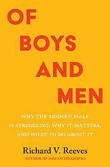 eBook (epub) Of Boys and Men de Richard V. Reeves