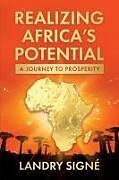 Livre Relié Realizing Africa's Potential de Landry Signe