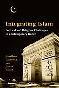 E-Book (pdf) Integrating Islam von Jonathan Laurence, Justin Vaisse