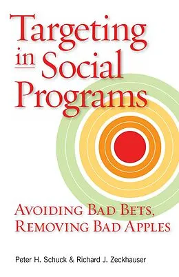 E-Book (pdf) Targeting in Social Programs von Peter H. Schuck, Richard J. Zeckhauser