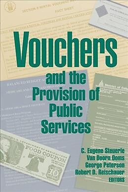Couverture cartonnée Vouchers and the Provision of Public Services de C. Eugene (EDT) Steuerle, Van Doorn (EDT) Ooms