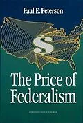 E-Book (pdf) The Price of Federalism von Paul E. Peterson