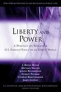 E-Book (pdf) Liberty and Power von J. Bryan Hehir, Michael Walzer, Louise Richardson