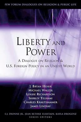 E-Book (pdf) Liberty and Power von J. Bryan Hehir, Michael Walzer, Louise Richardson