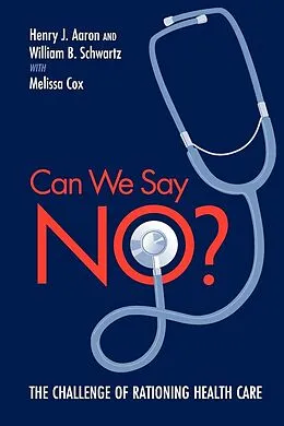 E-Book (pdf) Can We Say No? von Henry J. Aaron, William B. Schwartz