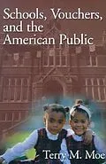 E-Book (pdf) Schools, Vouchers, and the American Public von Terry M. Moe