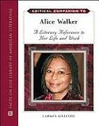 Critical Companion to Alice Walker