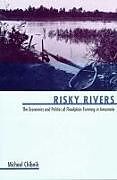 Livre Relié Risky Rivers de Michael Chibnik