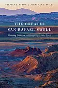 E-Book (epub) Greater San Rafael Swell von Strom Stephen E. Strom, Bailey Jonathan Bailey