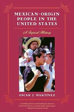 E-Book (pdf) Mexican-Origin People in the United States von Oscar J. Martinez