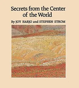 E-Book (pdf) Secrets from the Center of the World von Harjo Joy Harjo