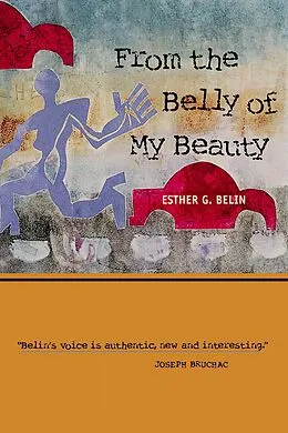 E-Book (pdf) From the Belly of My Beauty von Belin Esther G. Belin