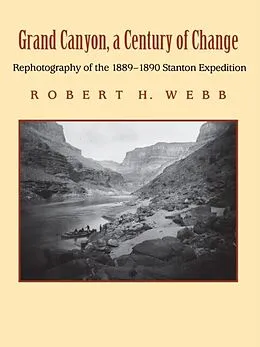 E-Book (pdf) Grand Canyon, A Century of Change von Robert H. Webb