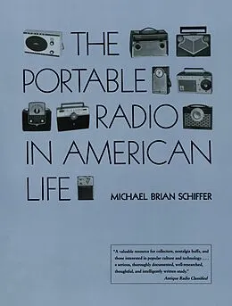 E-Book (pdf) Portable Radio in American Life von Schiffer Michael Brian Schiffer