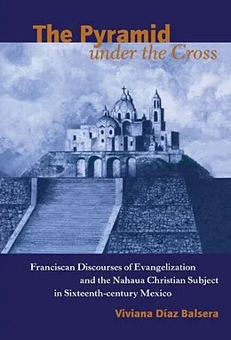 E-Book (pdf) Pyramid under the Cross von Viviana Diaz Balsera