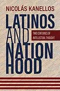 E-Book (epub) Latinos and Nationhood von Nicolas Kanellos