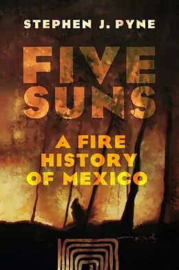 E-Book (epub) Five Suns von Stephen J. Pyne