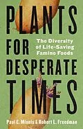 E-Book (epub) Plants for Desperate Times von Paul E. Minnis, Robert Freedman