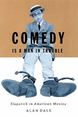 Fester Einband Comedy is a Man in Trouble von Alan Dale