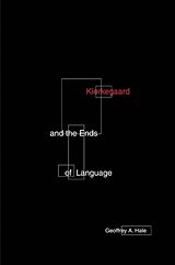 Couverture cartonnée Kierkegaard and the Ends of Language de Geoffrey A. Hale