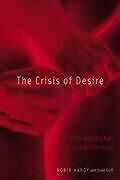 Kartonierter Einband Crisis Of Desire von Robin Hardy