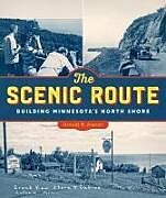 Livre Relié The Scenic Route de Arnold R Alanen