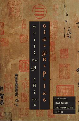 Fester Einband Sinographies von Eric Saussy, Haun Yao, Steven G. Hayot