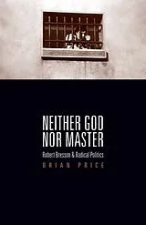Kartonierter Einband Neither God nor Master von Brian Price