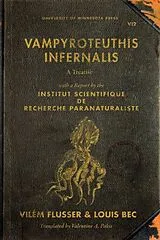 Kartonierter Einband Vampyroteuthis Infernalis von Vilem Flusser, Louis Bec