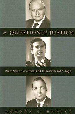 Kartonierter Einband A Question of Justice von Gordon E. Harvey