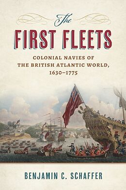 Kartonierter Einband The First Fleets von Benjamin C Schaffer