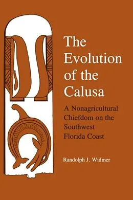 E-Book (pdf) Evolution of Calusa von Randolph J. Widmer