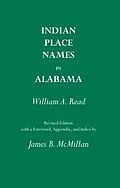 E-Book (pdf) Indian Place Names in Alabama von William A. Read