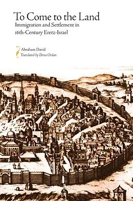 E-Book (epub) To Come to the Land von Abraham David