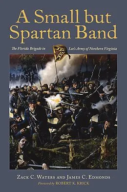 E-Book (epub) Small but Spartan Band von Waters Zack C. Waters, Edmonds James C. Edmonds