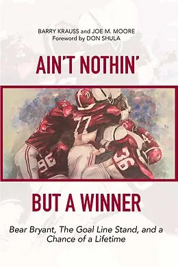 E-Book (epub) Ain't Nothin' But a Winner von Krauss Barry Krauss, Moore Joe M. Moore